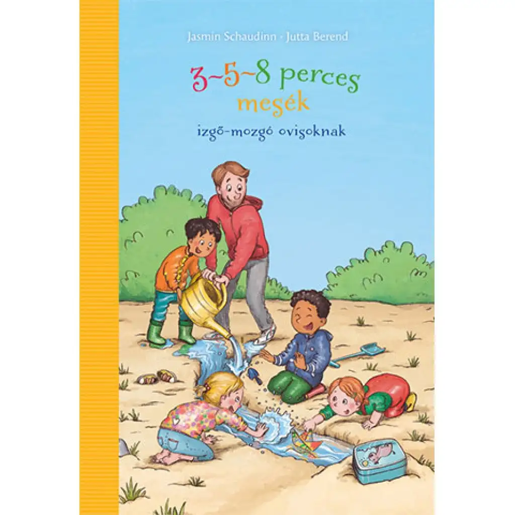 3-5-8 perces mesék - izgő-mozgó ovisoknak mesekönyv - Pagony kép 1