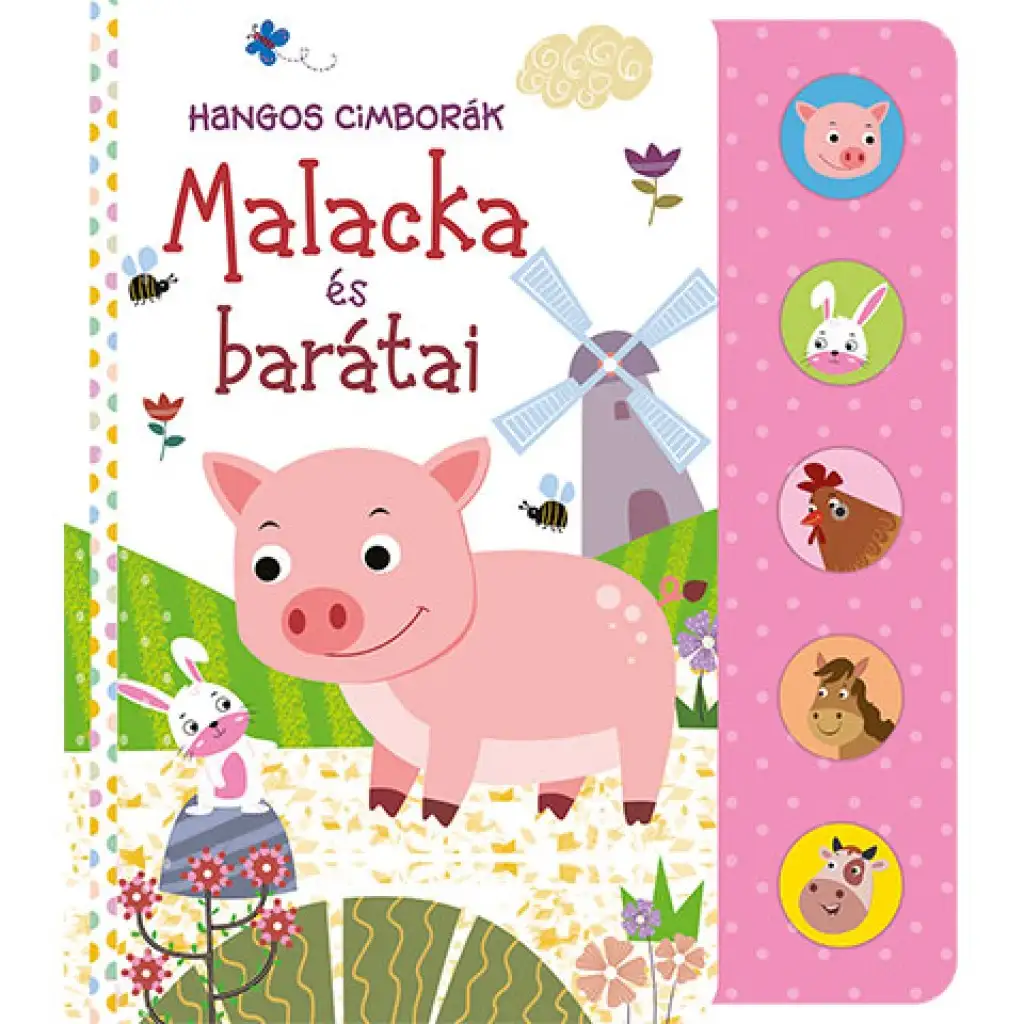 Hangos cimborák - Malacka és barátai babakönyv kép 1