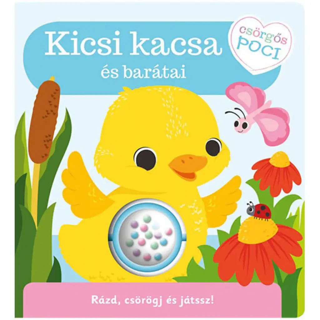 Csörgős poci - Kicsi kacsa és barátai babakönyv kép 1
