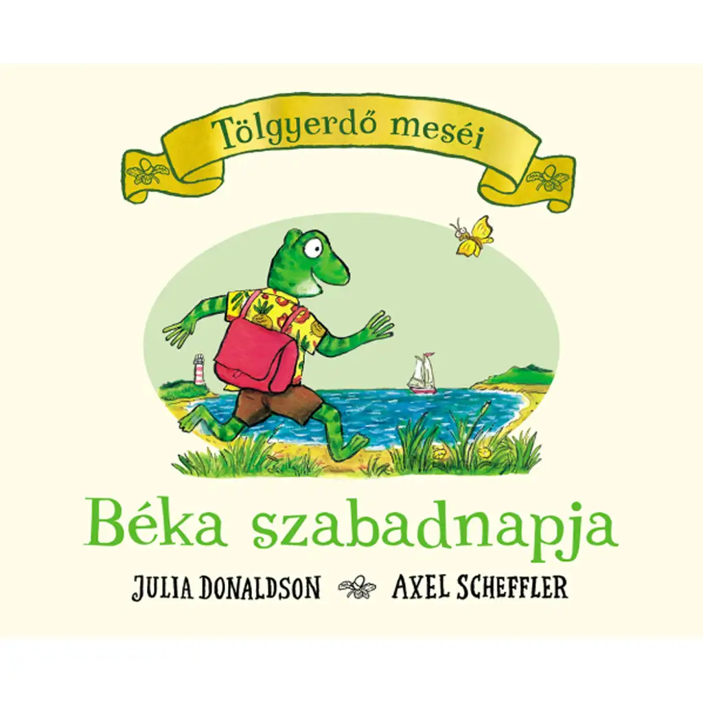 Tölgyerdő meséi - Béka szabadnapja mesekönyv - Pagony kép 1