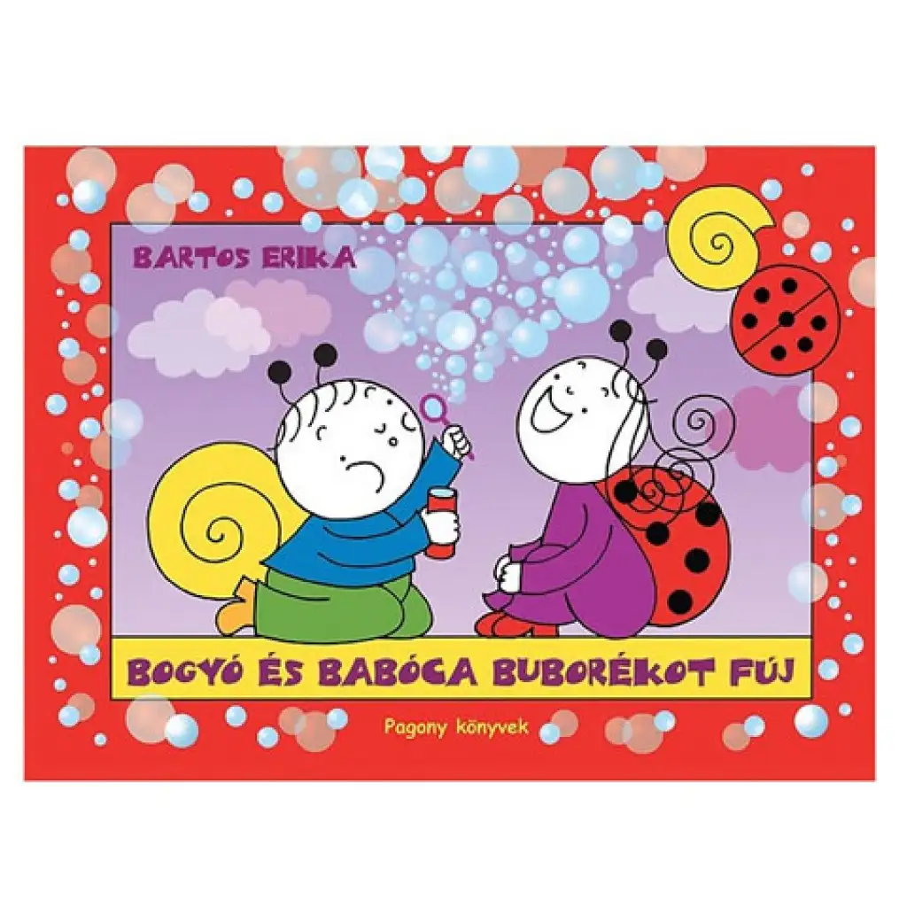 Bogyó és Babóca buborékot fúj mesekönyv - Pagony kép 1