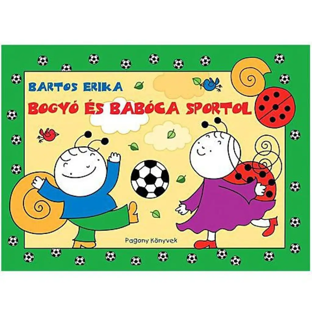 Bogyó és Babóca sportol mesekönyv - Pagony kép 1