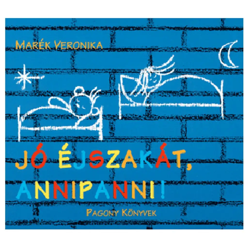 Jó éjszakát, Annipanni! meseköny - Pagony kép 1