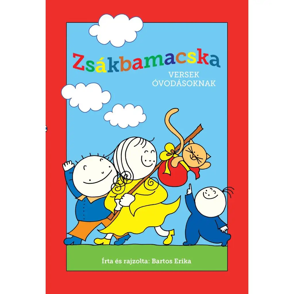 Móra: Bartos Erika - Zsákbamacska versek óvodásoknak kép 1
