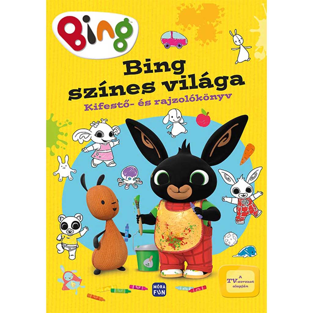 Móra: Bing színes világa kifestő és rajzolókönyv kép 1