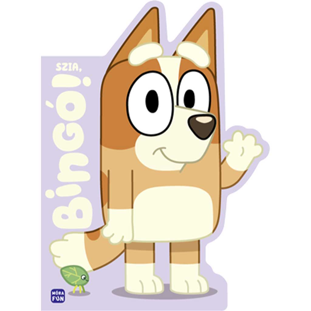 Móra: Bluey - Szia, Bingó! mesekönyv kép 1