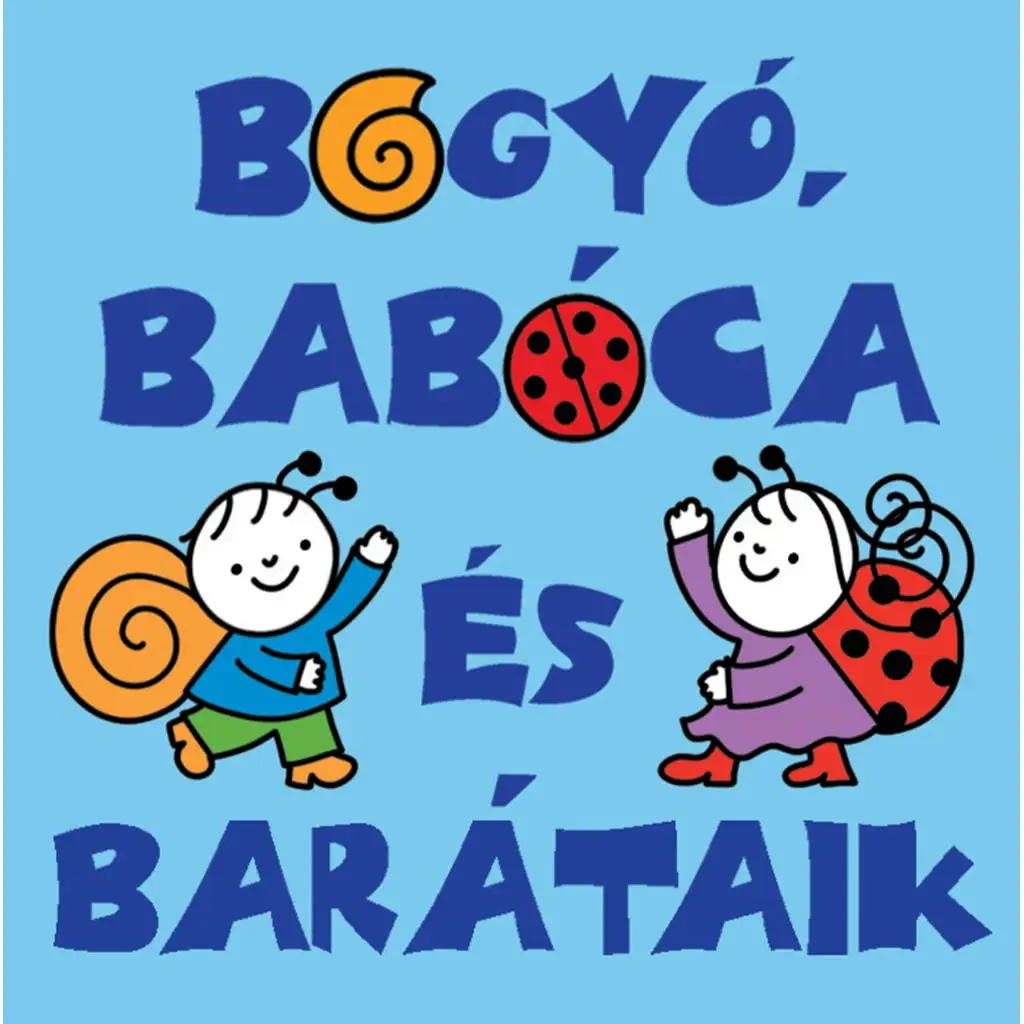 Bogyó, Babóca és barátaik minikönyve - Pagony kép 1