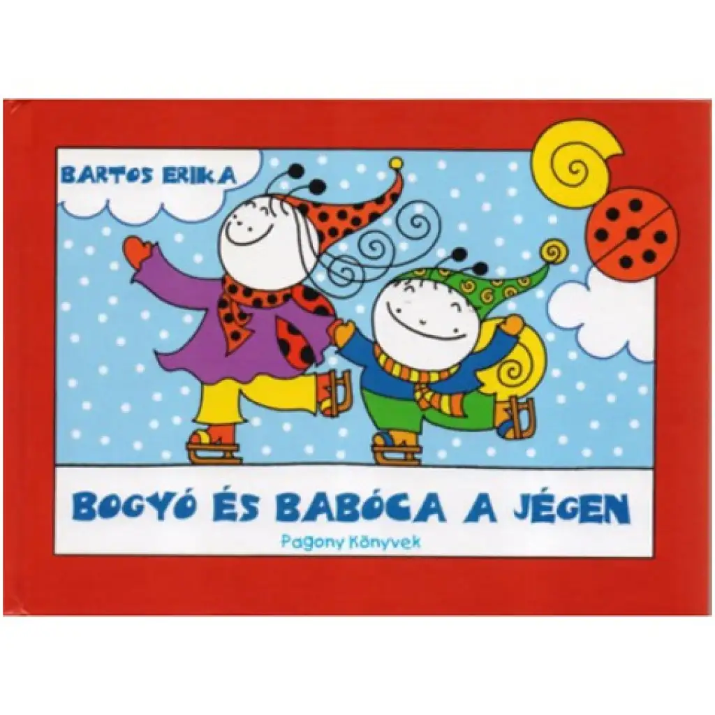 Bogyó és Babóca a jégen mesekönyv kép 1