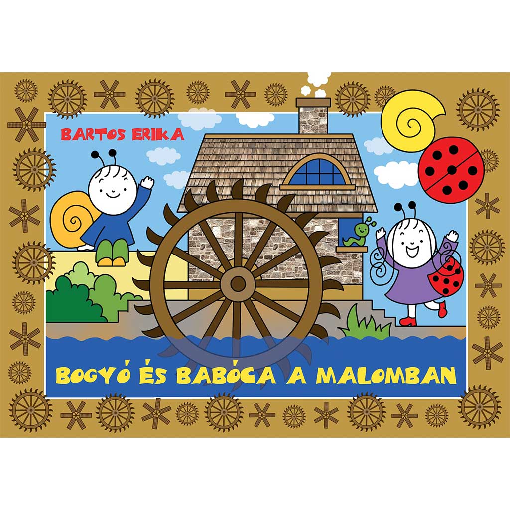 Bogyó és Babóca a malomban mesekönyv - Pagony kép 1