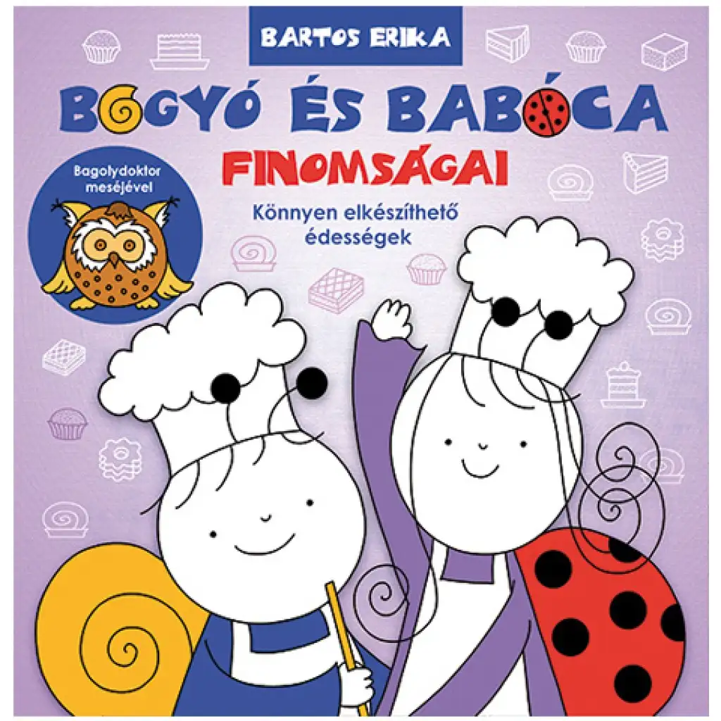 Bogyó és Babóca finomságai receptkönyv kép 1