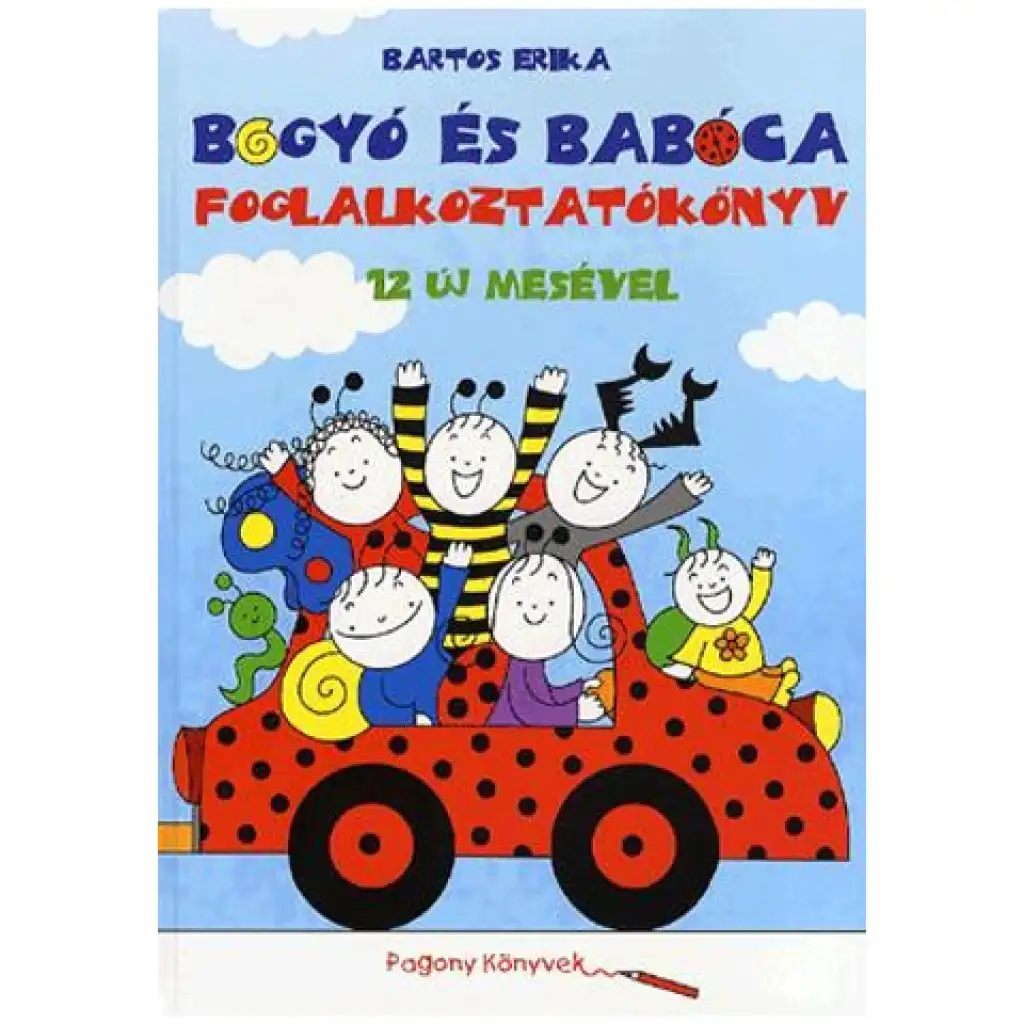 Bogyó és Babóca foglalkoztatókönyv 12 új mesével kép 1
