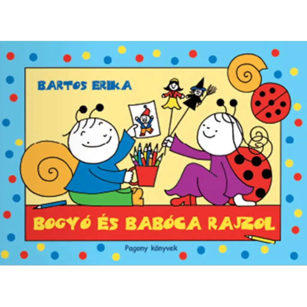 Bogyó és Babóca rajzol mesekönyv - Pagony kép 1