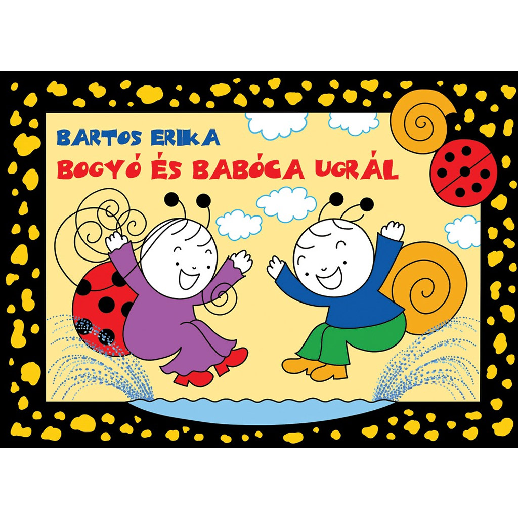 Bogyó és Babóca ugrál mesekönyv - Pagony kép 1