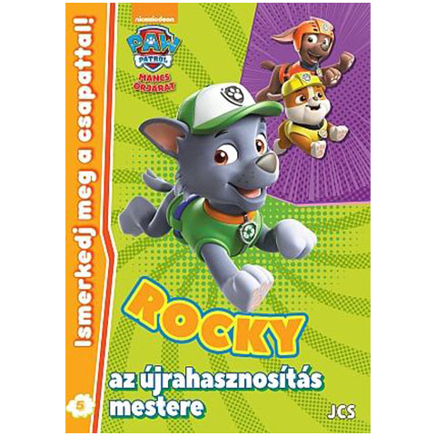Mancs őrjárat: Ismerkedj meg a csapattal! 5. - Rocky, az újrahasznosítás mestere foglalkoztató kép 1