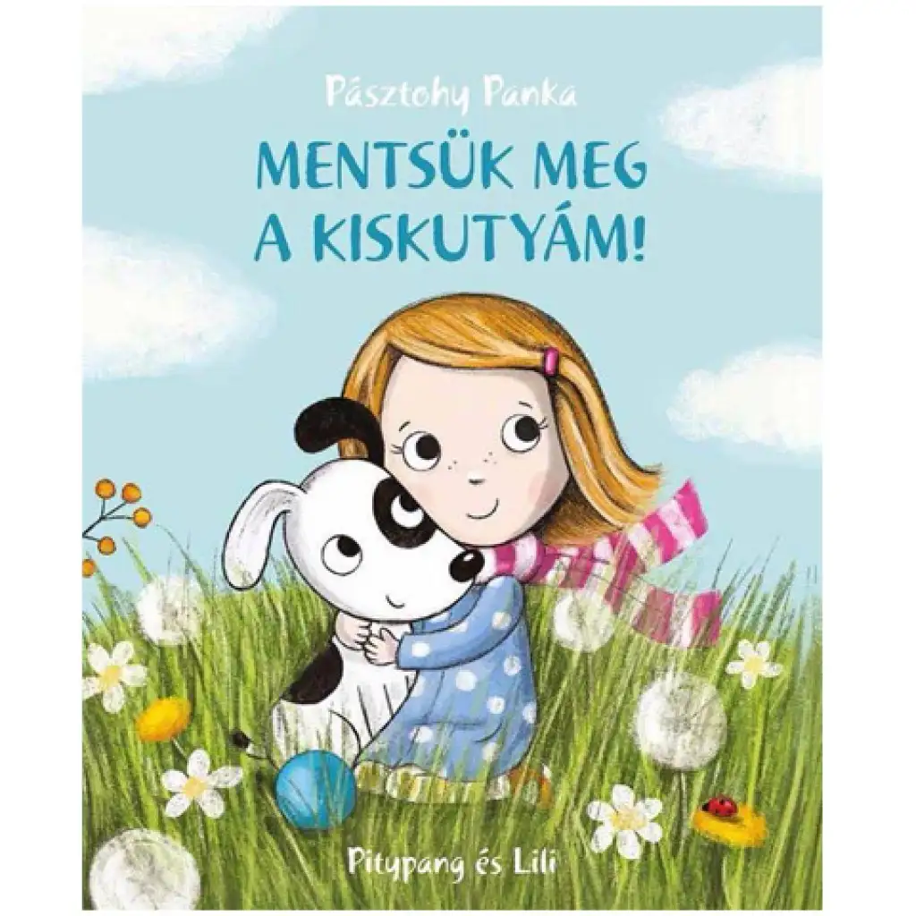 Mentsük meg a kiskutyám! mesekönyv kép 1