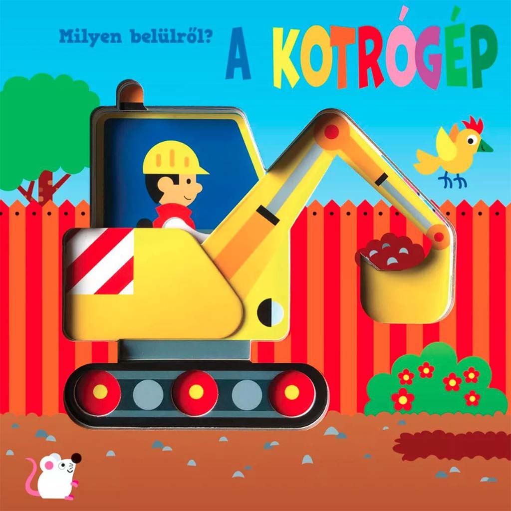 Milyen belülről? - A kotrógép lapozó könyv kép 1