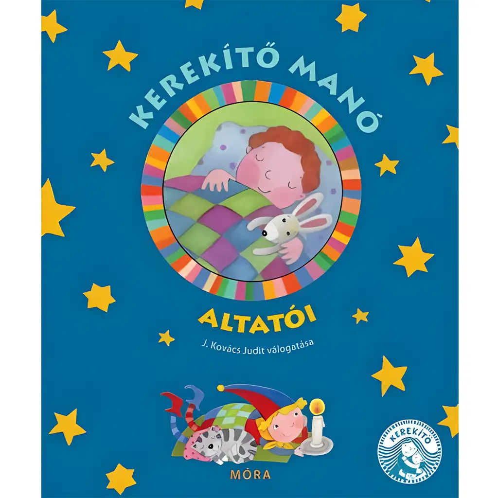 Móra: J. Kovács Judit - Kerekítő manó altatói mondókás könyv kép 1