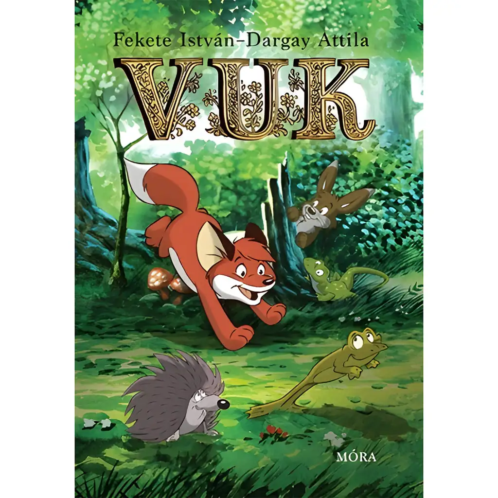 Móra: Fekete István - Vuk képeskönyv kép 1