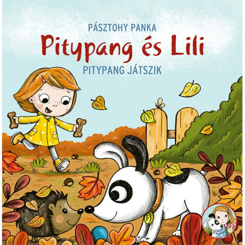 Pitypang és Lili - Pitypang játszik mesekönyv - Pagony kép 1