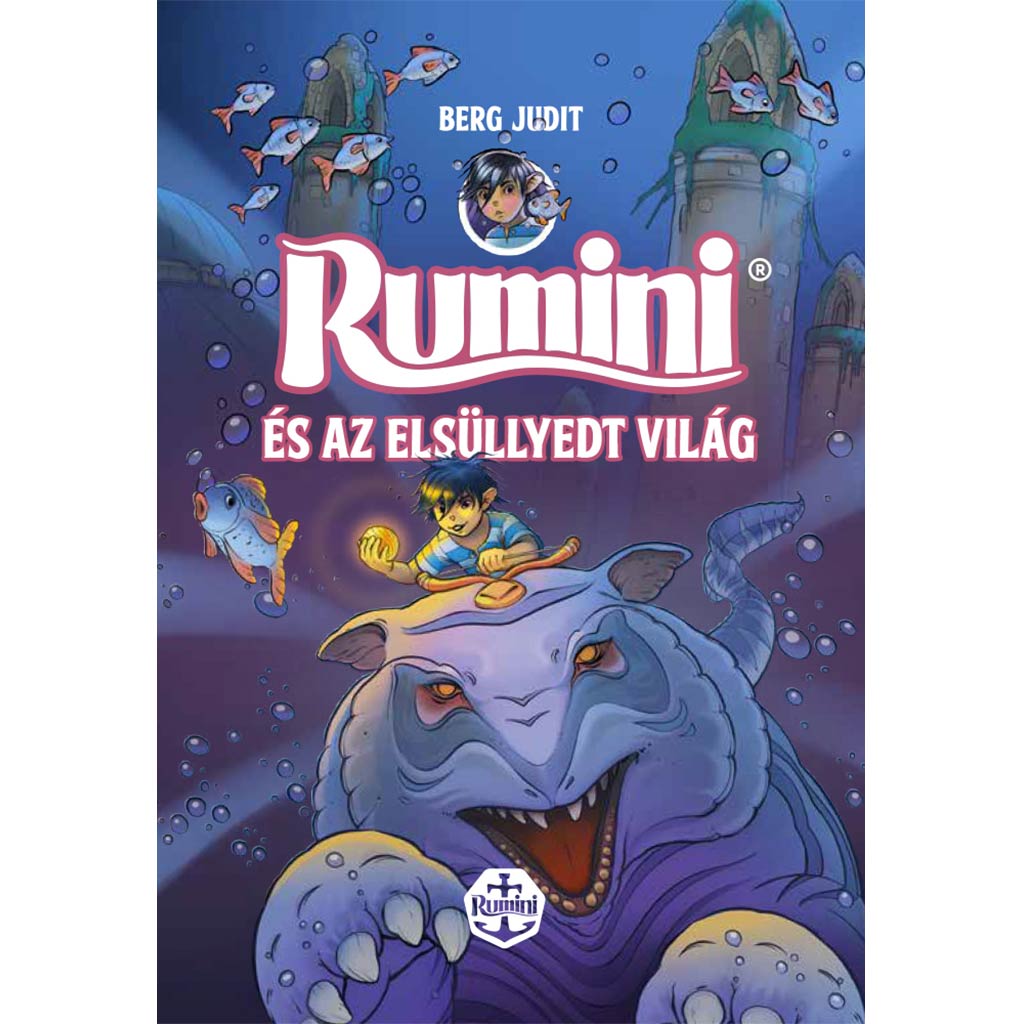 Rumini és az elsüllyedt világ új rajzokkal - Pagony kép 1
