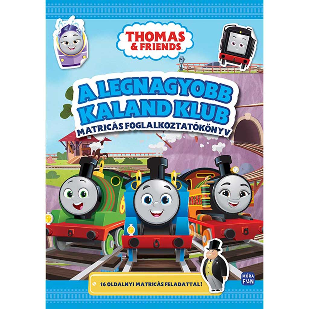 Móra: Thomas & Friends - A legnagyobb kaland klub matricás foglalkoztatókönyv kép 1